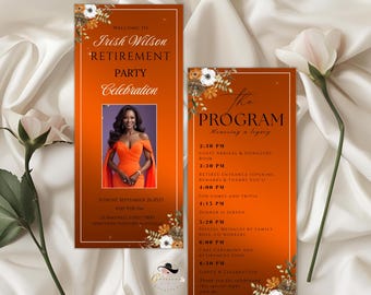 May include: Digital printable retirement party invitation and program template. The invitation features an orange gradient background with floral accents and the text "Welcome to Trish Wilson Retirement Party Celebration". The program lists the event schedule.