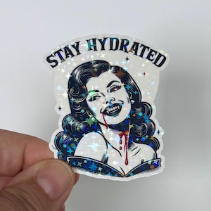 Stay Hydrated Vampire Blood Halloween Sticker | Kindle, Bookish, Booktok, Book Lover, Laptop, Water Bottle