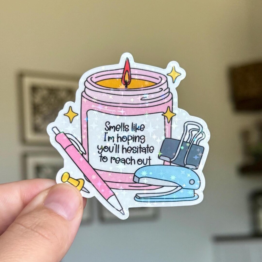 Hesitate to Reach Out Candle Sticker | Office, Corporate Baddie, Work ...