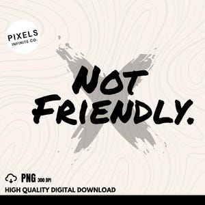 Not Friendly Retro Typography PNG, Digital Download, Vintage Typewriter Font, 70s Aesthetic Text Design, Sublimation & DTF Print File