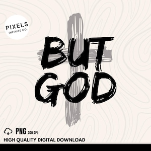 But God Typography PNG, Digital Download, Sublimation & DTF Design, Vintage Typewriter Quote, Retro Christian Design, Inspirational Text