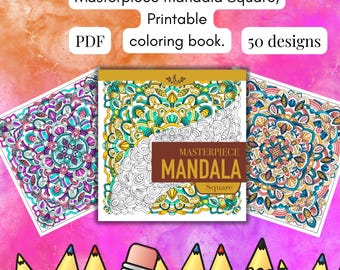 Op de afbeelding: Een afdrukbaar PDF-kleurboek met de titel "Masterpiece Mandala Square" met 50 ontwerpen. De omslag toont een gedetailleerd mandala-ontwerp in tinten groen, goud en wit. De afbeelding bevat kleurpotloden en andere mandala-ontwerpen.