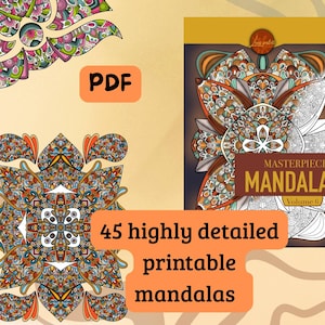 Puede incluir: Un PDF digital de un libro para colorear mandalas, "Masterpiece Mandala Volumen 6", con 45 mandalas imprimibles muy detallados. La portada presenta un diseño de mandala colorido y detallado. También se muestran diseños de mandala adicionales.