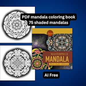 Könnte beinhalten: Das Bild zeigt ein PDF-Mandala-Malbuch mit 75 schattierten Mandalas. Das Cover zeigt ein detailliertes Mandala-Design in Türkis, Gelb und Braun. Der Text "MASTERPIECE MANDALA Mini dark edition" ist sichtbar. Die Worte "AI Free" sind ebenfalls vorhanden.