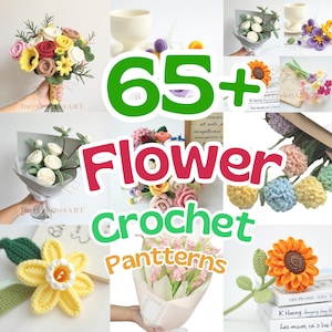 65 In 1 Flower Crochet Pattern Bundle, Crochet Flower Bouquet Patterns, Wedding Flowers, Blossom Thirteen, Tulip Pattern, Sunflower Pattern