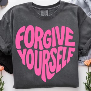 Perdona te stesso Png, citazioni Png, cricut Png, ispirare Png, ispirazione Png, parole positive Png, motivazione Png