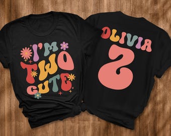 Two Cute Shirt, 2nd birthday shirt, Second Birthday Gift, Cute Birthday Girl Toddler Shirt, 2nd Birthday Party Shirt, Groovy Birthday Girl
