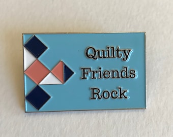 Quilty Friends Rock enamel pin