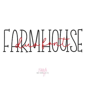 Farmhouse Duo BX Embroidery Font, Script and Serif Serif Embroidery machine font, Bx fonts, Native Bx Font, Instant Download bx fonts
