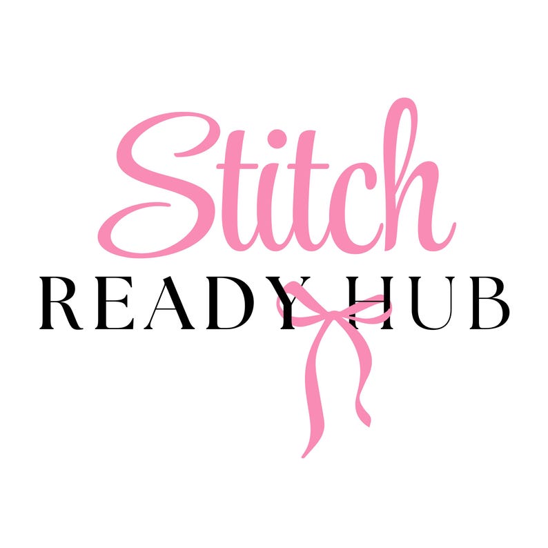 May include: Pink logo with the text "Stitch Ready Hub" in black lettering. A pink ribbon is tied in a bow below the text.