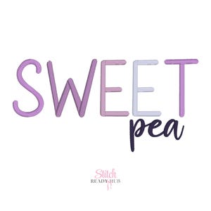Sweet Pea Duo BX Embroidery Font, Script and Serif Embroidery machine font, Kids Baby monogram, Bx fonts, Native Bx Font, Instant Download