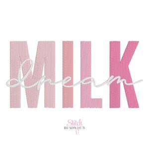 Puede incluir: Diseño de bordado en rosa, blanco y rosa claro de la palabra "MILK" con la palabra "dream" escrita en cursiva debajo.