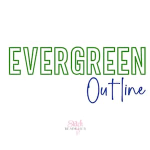Outline Evergreen Duo BX Embroidery Font, Sans Outline and Cursive  Embroidery machine font, Native Bx Font, Instant Download bx fonts