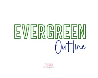 Outline Evergreen Duo BX Embroidery Font, Sans Outline and Cursive  Embroidery machine font, Native Bx Font, Instant Download bx fonts
