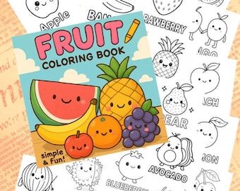 May include: A collection of fruit-themed coloring pages and a coloring book. The coloring book cover features a watermelon, banana, orange, pineapple, and grapes. Individual pages depict various fruits with smiling faces, including an apple, strawberry, and avocado.
