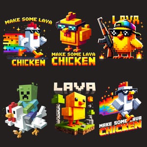 Puede incluir: Ilustraciones de pollos pixelados con gafas de sol, algunos con armas o montando personajes. El texto incluye "MAKE SOME LAVA" y "CHICKEN" en una fuente pixelada, con gráficos de arcoíris y lava.