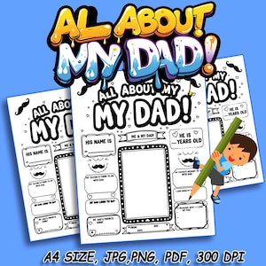 All About My Dad Printable, Father's Day Activity Sheet for Kids, A4 Size PDF PNG JPG, Instant Download |