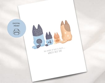 Bluey themed Father's Day Card, DIGITAL Download,  5x7 Printable, World's Best Dad, Watercolor Drawing, Minimal Simple Aesthetic, PDF JPG
