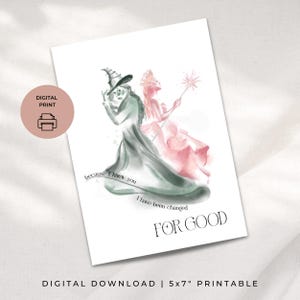 Cartão imprimível de aquarela com tema perverso, download DIGITAL, porque eu te conhecia, presente de fã de Elphaba Glinda, impressão de aniversário de dia dos namorados