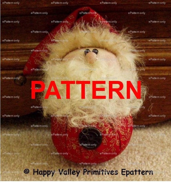 Santa PATTERN Tutorial Instant Digital Download PDF Roly Poly epattern by Happy Valley Primitives