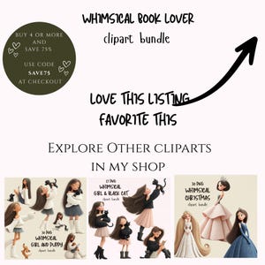 Pode incluir: Imagem promocional para um pacote de clipart. O texto inclui "Whimsical Book Lover" e "Explore Other Cliparts". A imagem apresenta ilustra&ccedil;&otilde;es de meninas com gatos, cachorros e em vestidos. Um c&iacute;rculo verde oferece um desconto.