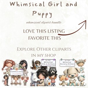 Puede incluir: Paquete de im&aacute;genes predise&ntilde;adas digitales con chicas caprichosas, cachorros y otros animales. La imagen incluye el texto "Whimsical Girl and Puppy" y "Explora otros cliparts en mi tienda". El paquete incluye 40 flores y chicas, 39 ni&ntilde;os y animales y 40 animales de guarder&iacute;a.
