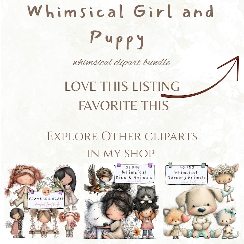 Puede incluir: Paquete de im&aacute;genes predise&ntilde;adas digitales con chicas caprichosas, cachorros y otros animales. La imagen incluye el texto "Whimsical Girl and Puppy" y "Explora otros cliparts en mi tienda". El paquete incluye 40 flores y chicas, 39 ni&ntilde;os y animales y 40 animales de guarder&iacute;a.