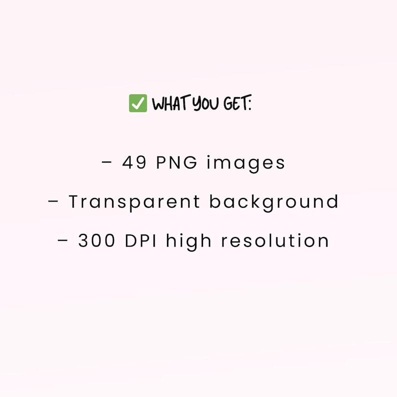 Pode incluir: Texto em um fundo rosa claro que diz "O QUE VOC&Ecirc; RECEBE:" seguido de marcadores. Os marcadores dizem: "- 49 imagens PNG", "- Fundo transparente" e "- 300 DPI de alta resolu&ccedil;&atilde;o".