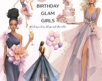 Watercolor Birthday Clipart Set: Glam Fashion Girls PNG (Commercial Use, Digital Download)