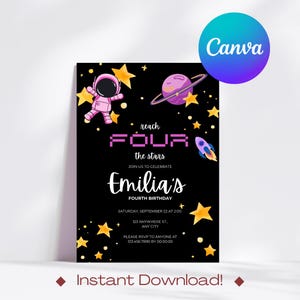 Kids Birthday, Space Birthday , Reach Four the Stars Birthday, Fourth Birthday, Kids Party, Instant Download, Editable, Canva