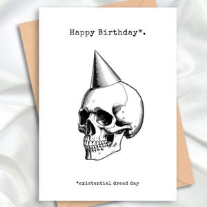 Funny Goth Birthday Card | Halloween Skull Birthday Card | Existential Dread Gothic Birthday Card | Printable Alternative Birthday Card