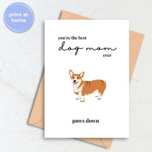 Card from Corgi Dog, Minimalist Corgi Mom Mother's Day Card, Best Dog Mom Ever, Happy Mothers Day from the Dog, Printable PDF