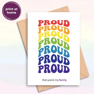 Carte de fierté pour la famille LGBTQ+, carte d'affirmation queer pour la famille choisie ou un proche, imprimable arc-en-ciel en téléchargement numérique au format PDF