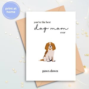 Tarjeta de Cavalier King Charles Spaniel, tarjeta minimalista para el Día de la Madre de una mamá perruna, la mejor mamá perruna de la historia, feliz Día de la Madre de parte de un perro, imprimible