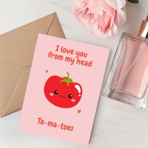 Pun-ny Valentine's Day Card | 'I Love You From My Head To-Ma-Toes' | Cute, Funny & Editable Design | Printable Digital Download