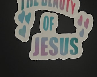 The Beauty of Jesus Christian Inspirational Sticker, Faith Decal, Positive Message Sticker, Christian Planner