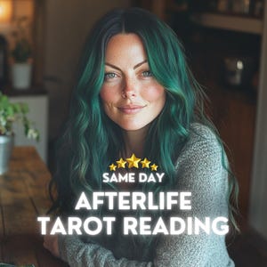 Afterlife Tarot Reading | Messages from Loved Ones, Spiritual Healing & Psychic Guidance