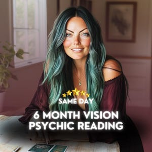 May include: A woman with teal hair smiles, with text that reads "SAME DAY" and "6 MONTH VISION PSYCHIC READING". The image includes gold stars and tarot cards on a wooden table. The woman wears a burgundy top.