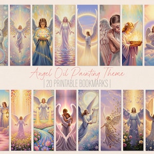 Peut inclure: Ensemble de 20 marque-pages imprimables avec des peintures à l'huile sur le thème des anges. Les marque-pages présentent des anges dans diverses poses, avec des couleurs douces et un éclairage éthéré. Le texte "Angel Oil Painting Theme | 20 Printable Bookmarks" est affiché.