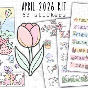 May include: A sticker kit labeled "APRIL 2026 KIT" with 63 stickers. The stickers feature cute illustrations of a tulip, strawberries, butterflies, and characters with bows. There are also header stickers for each day of the week.