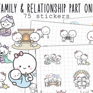 May include: A collection of stickers with the text "FAMILY & RELATIONSHIP PART ONE" and "75 stickers". The stickers feature cartoon illustrations of family members, including parents, children, and grandparents, engaged in various activities.