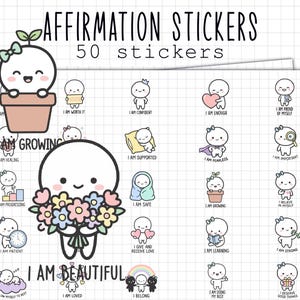 May include: Sheets of affirmation stickers with cute cartoon characters and positive messages. The stickers include phrases like "I am growing," "I am beautiful," and "I am confident." The text "Affirmation Stickers" and "50 stickers" are also visible.