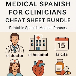 Medical Spanish for Clinicians Cheat Sheet Bundle | Spanish Medical Phrases | Quick Reference, Double-Sided, Badge Card | PDF + DOC Download