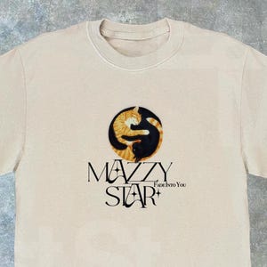 Mazzy Star FADE INTO YOU Cat v2 T-Shirt | Vintage Style | Cool t-shirt | Retro tee | Festival | Music T-Shirt | 90s Style | y2k | Grunge Era