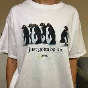 T-shirt I Just Gotta Be Me - T-shirt graphique vintage 2001 de la National Geo Society