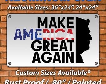 Donald Trump "Make America Great Again" Aluminum Sign by POTUS 45 47