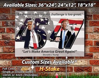 Donald Trump Coroplast Yard Sign by POTUS 45 47