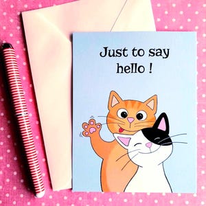 Carte " Just to say hello " , carte postale avec 2 chats  , carte postale chats mignons .