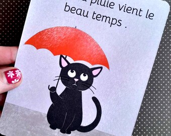 Carte Après la pluie vient le beau temps  , carte postale santé mentale , carte chat mignon sous la pluie , .