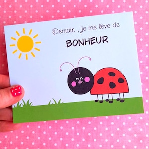 Carte " Demain je me lève de bonheur " , carte postale santé mentale , carte joyeuse coccinelle mignonne.